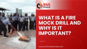 What Is a Fire Mock Drill and Why Is It Important?